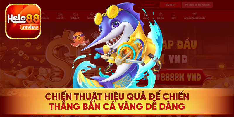 Chiến lược hiệu quả mọi lúc