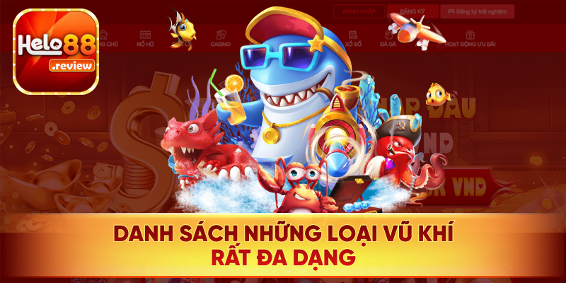 Những dạng vũ khí có ở game