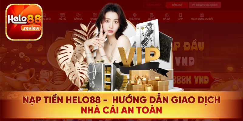 nạp tiền Helo88