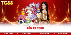 Bắn Cá TG88